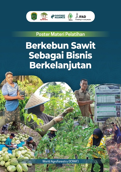 thumbnail of Poster Materi Pelatihan. Berkebun Sawit Sebagai Bisnis Berkelanjutan