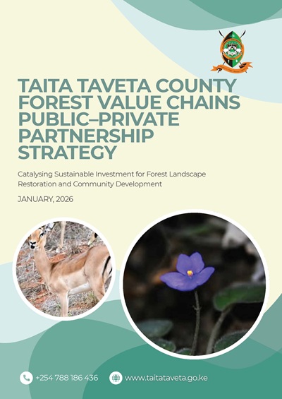 thumbnail of Taita Taveta County Forest Value Chains Public–Private Partnership Strategy. Catalysing Sustainable Investment for Forest Landscape Restoration and Community Development