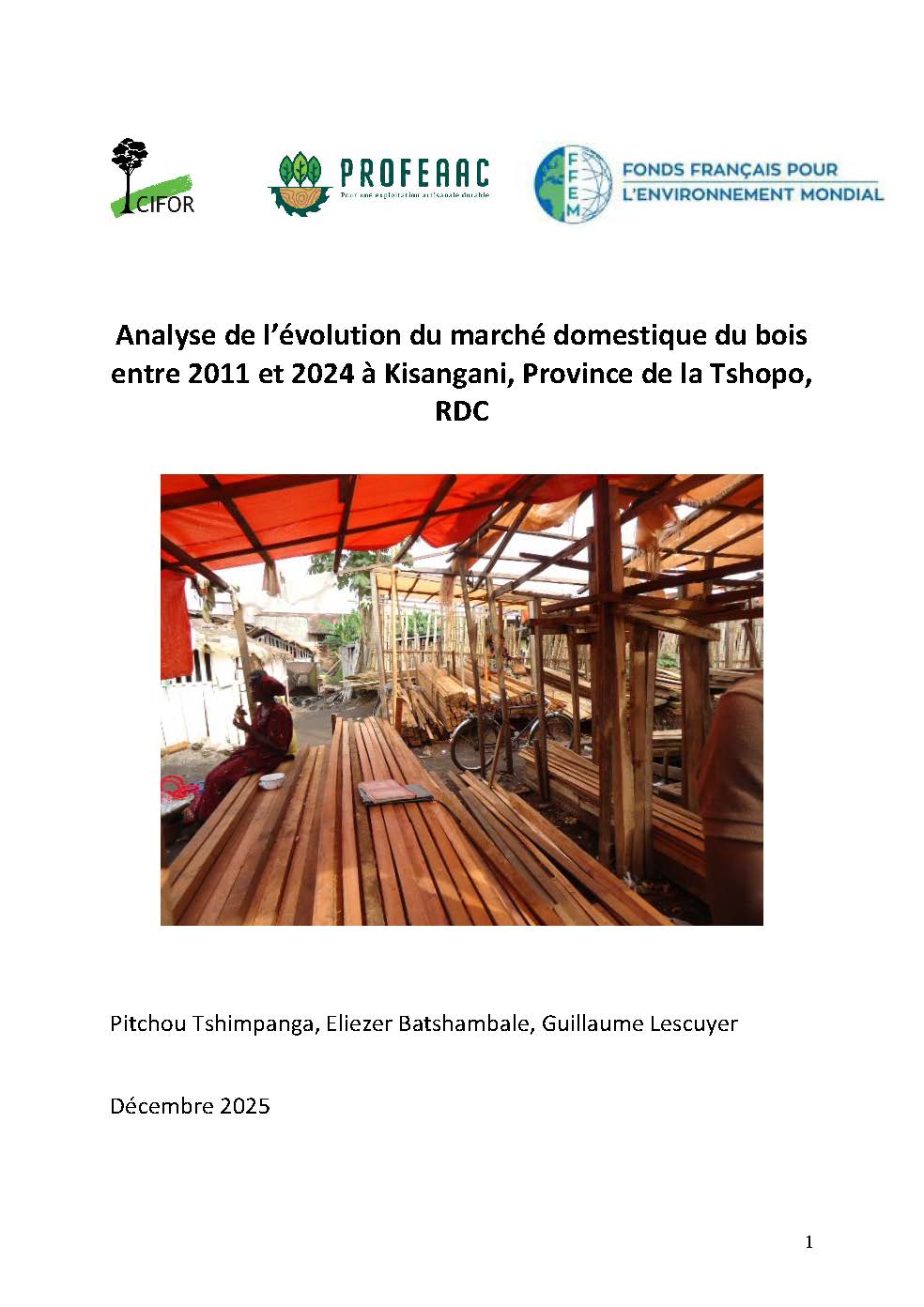 Analyse de l’évolution du marché domestique du bois entre 2011 et 2024 à Kisangani, Province de la Tshopo, RDC