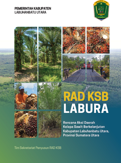 thumbnail of Rencana Aksi Daerah Kelapa Sawit Berkelanjutan, Kabupaten Labuhanbatu Utara Provinsi Sumatera Utara