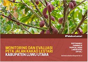 thumbnail of Monitoring dan Evaluasi Peta Jalan Kakao Lestari Kabupaten Luwu Utara