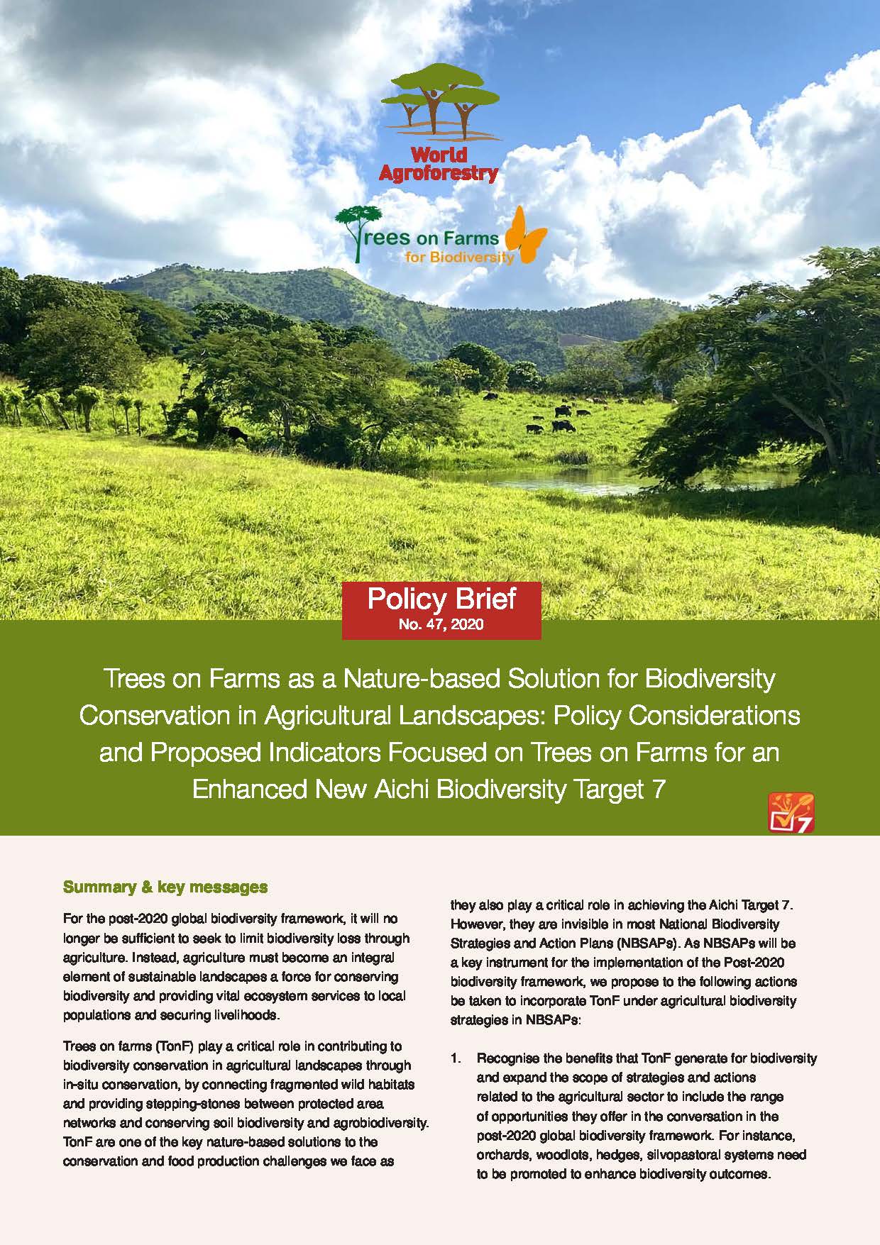 thumbnail of Trees on Farms as a Nature-based Solution for Biodiversity Conservation in Agricultural Landscapes: Policy Considerations and Proposed Indicators Focused on Trees on Farms for an Enhanced New Aichi Biodiversity Target 7
